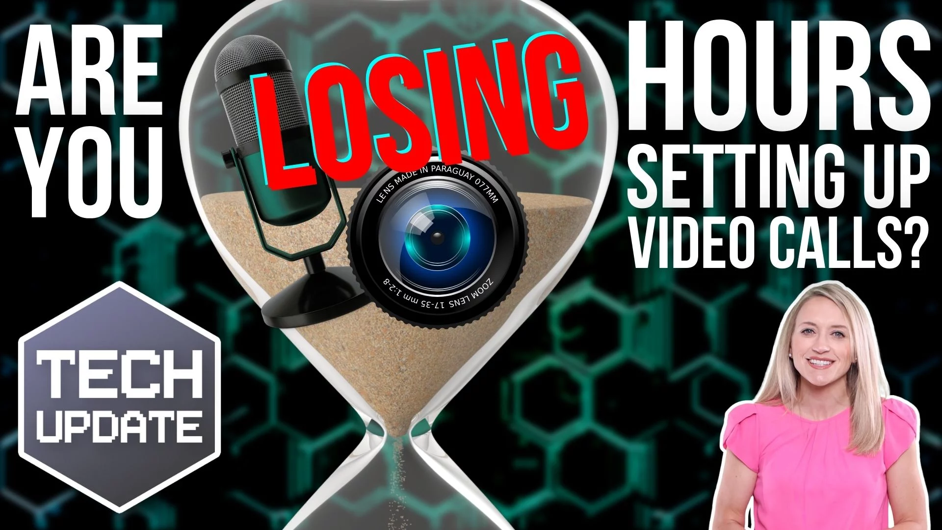 Are you losing hours setting up video up? tech video calls.