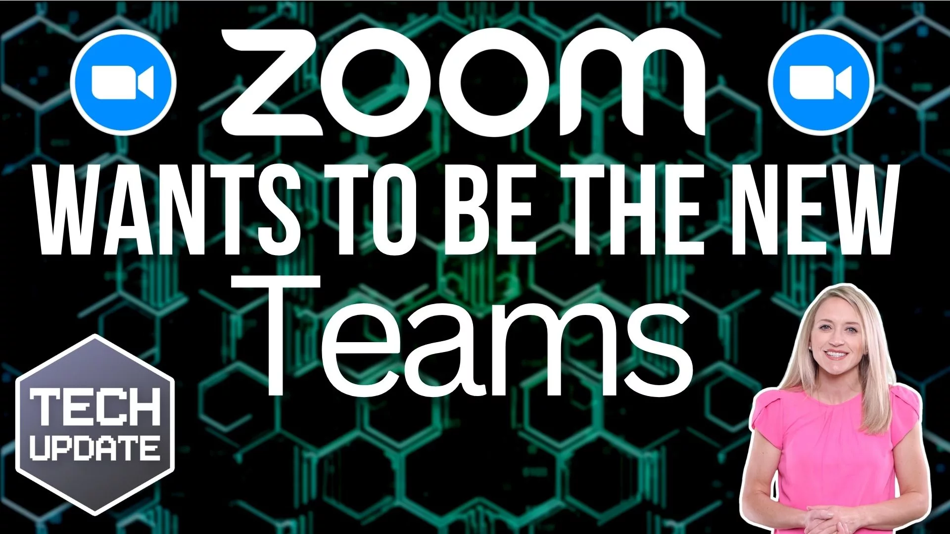 Zoom wants to be the new team.