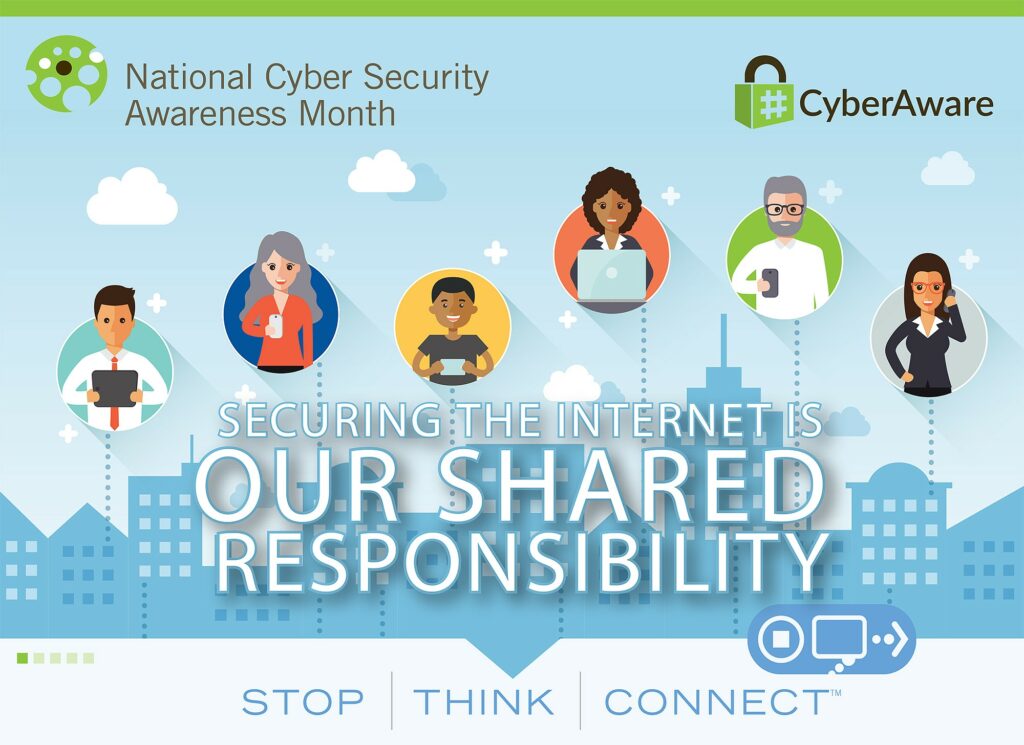 October Is National Cybersecurity Awareness Month